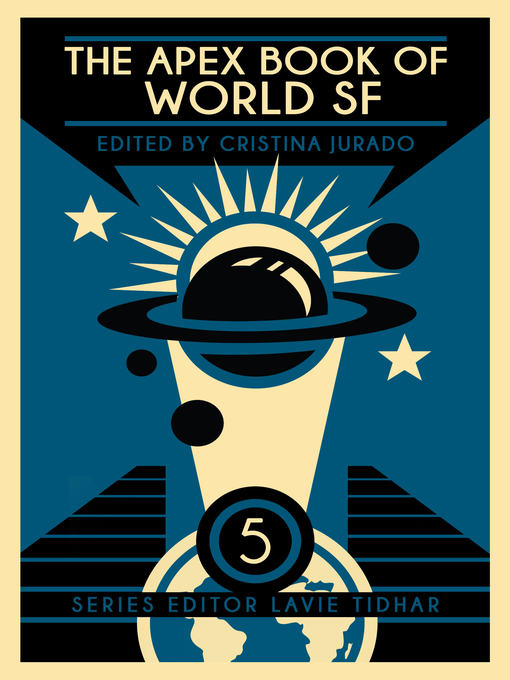 Title details for The Apex Book of World SF by Lavie Tidhar - Wait list